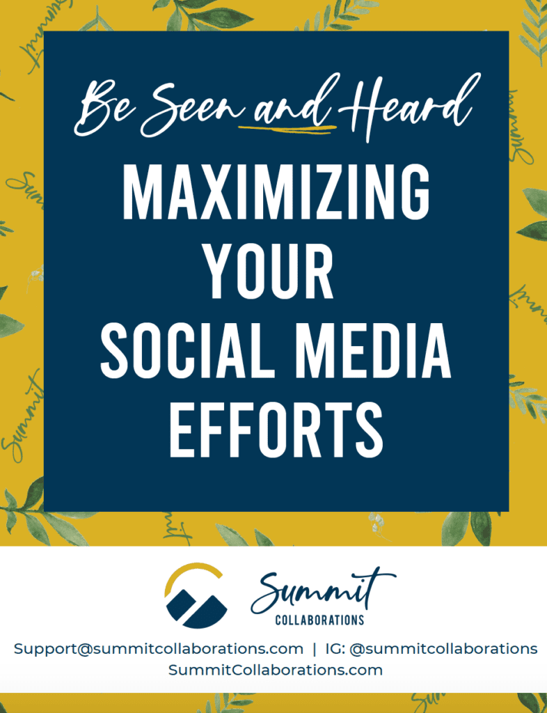 Guide to Maximizing Your Social Media Efforts - Summit Creative
